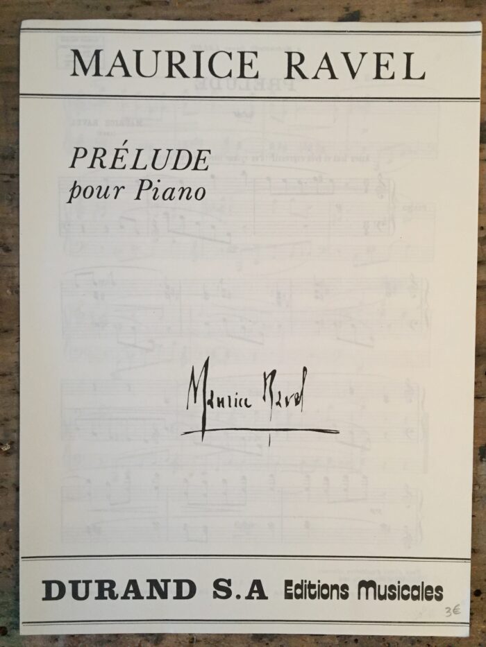 Maurice RAVEL – Prélude pour Piano