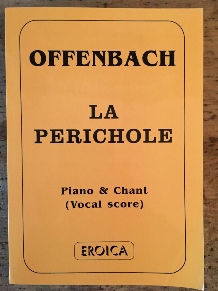 Offenbach – La Perichole