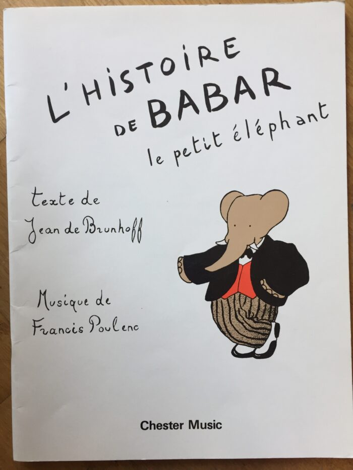 L'histoire de Babar le petit éléphant – Musique de Francis Poulenc