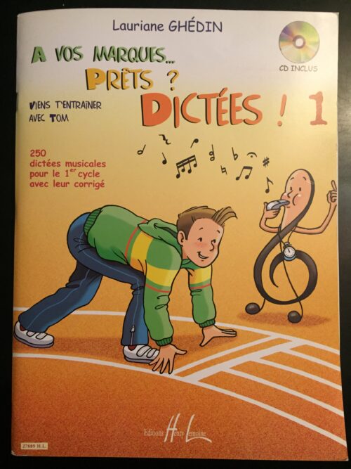 A vos marques... Prêts ? Dictées ! Vol. 1