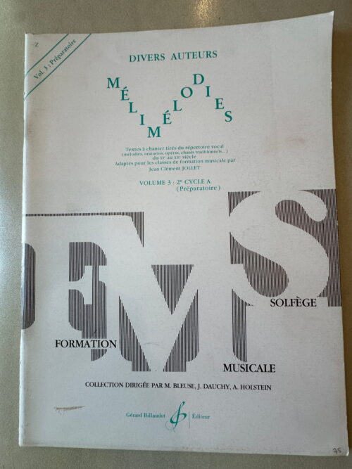 Mélimélodies - Volume 3 : 2e Cycle A (Préparatoire)