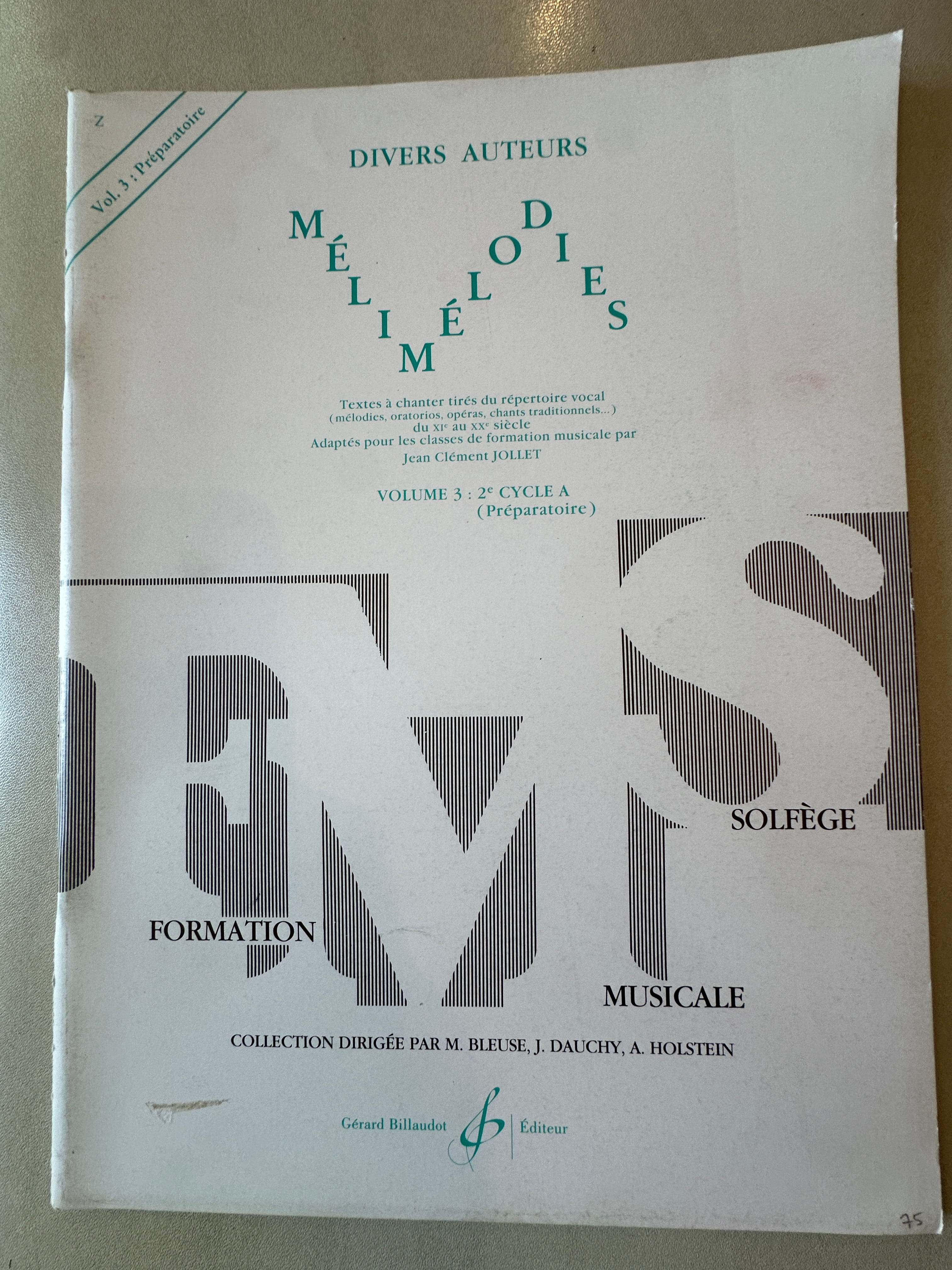Mélimélodies - Volume 3 : 2e Cycle A (Préparatoire)