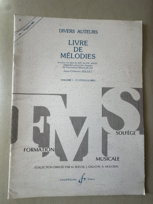 Livre de mélodies : Volume 1 - 1er Cycle A (IM2)