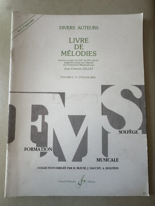 Livre de mélodies : Volume 2 - 1er Cycle B (IM3)